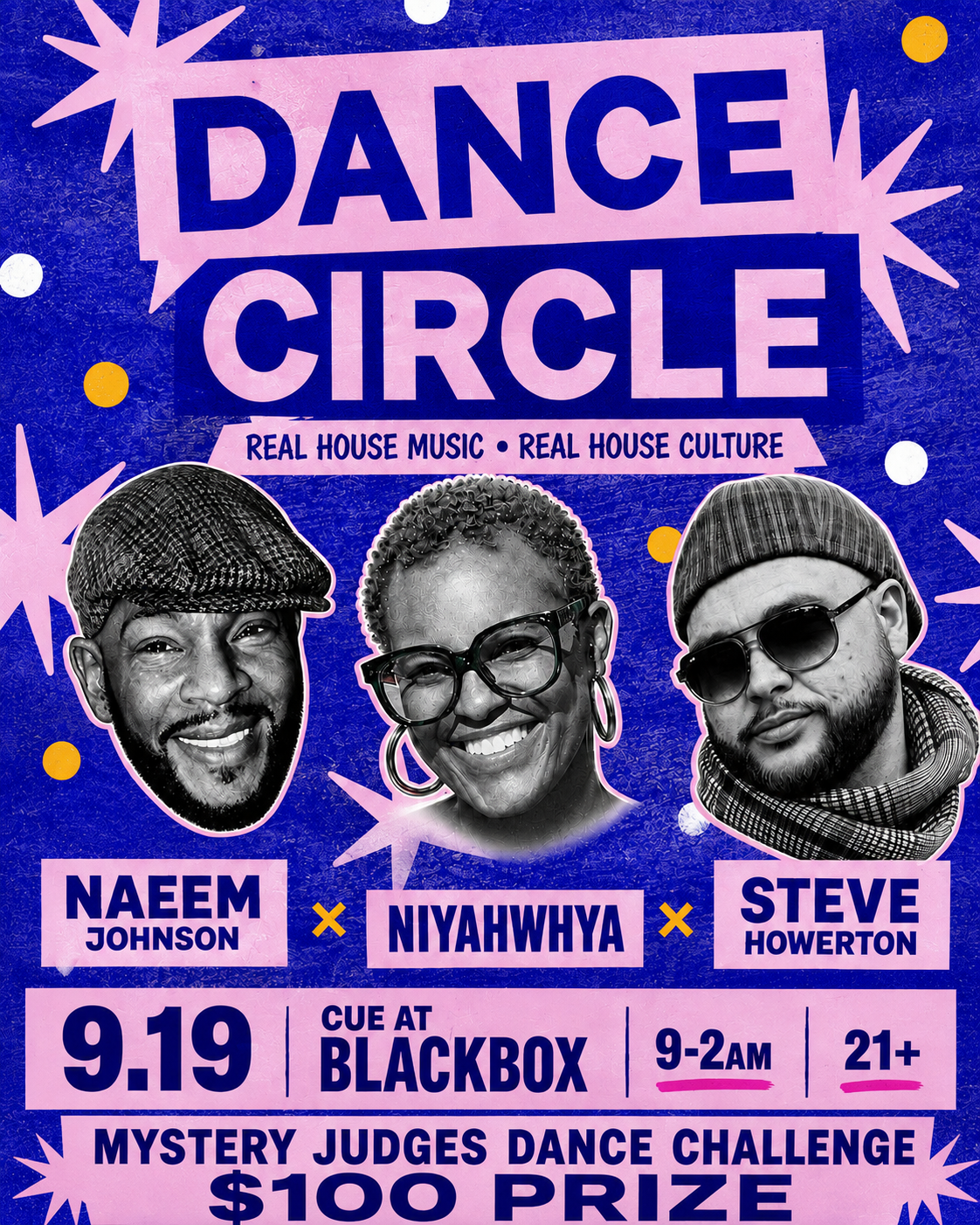 Dance Circle feat. Naeem Johnson, Niyahwhya, Steve Howerton
