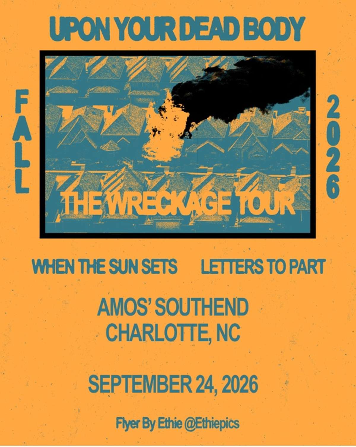 Upon Your Dead Body - The Wreckage Tour