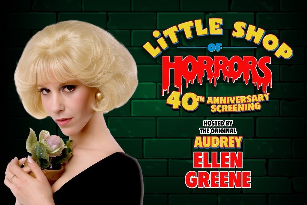 LITTLE SHOP OF HORRORS: 40th ANNIVERSARY SCREENING With Ellen Greene