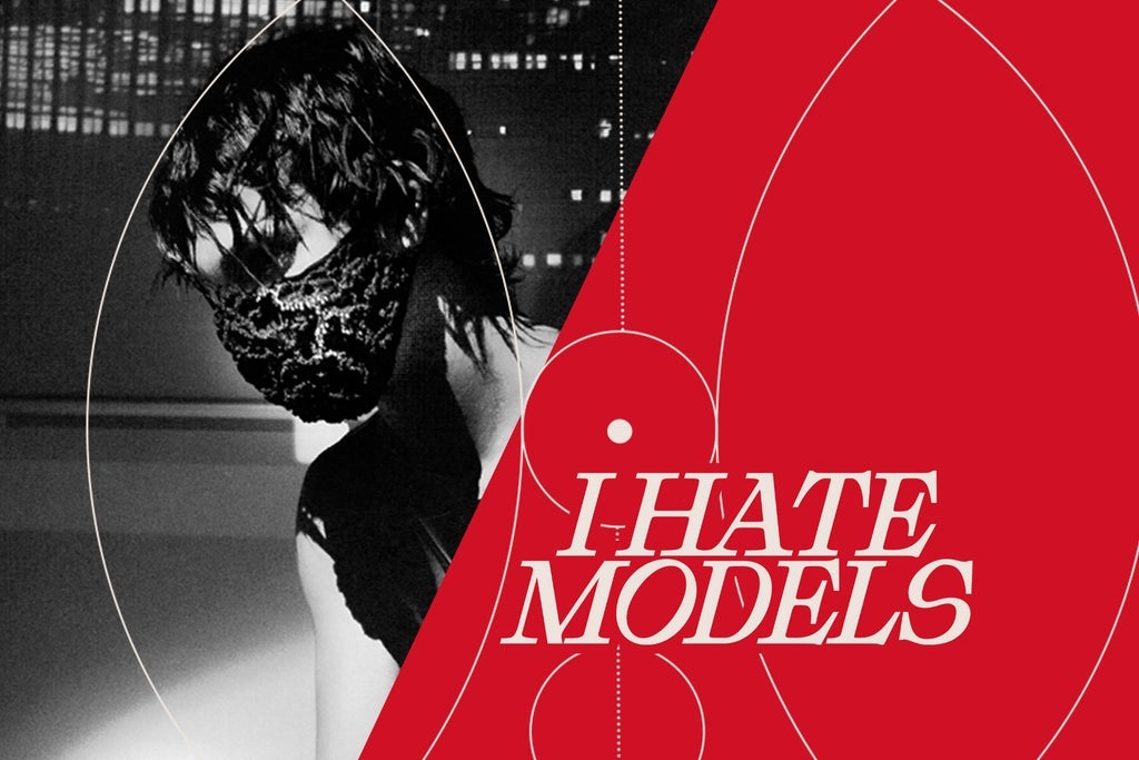 I Hate Models