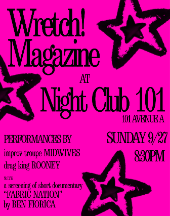 Wretch Magazine Launch