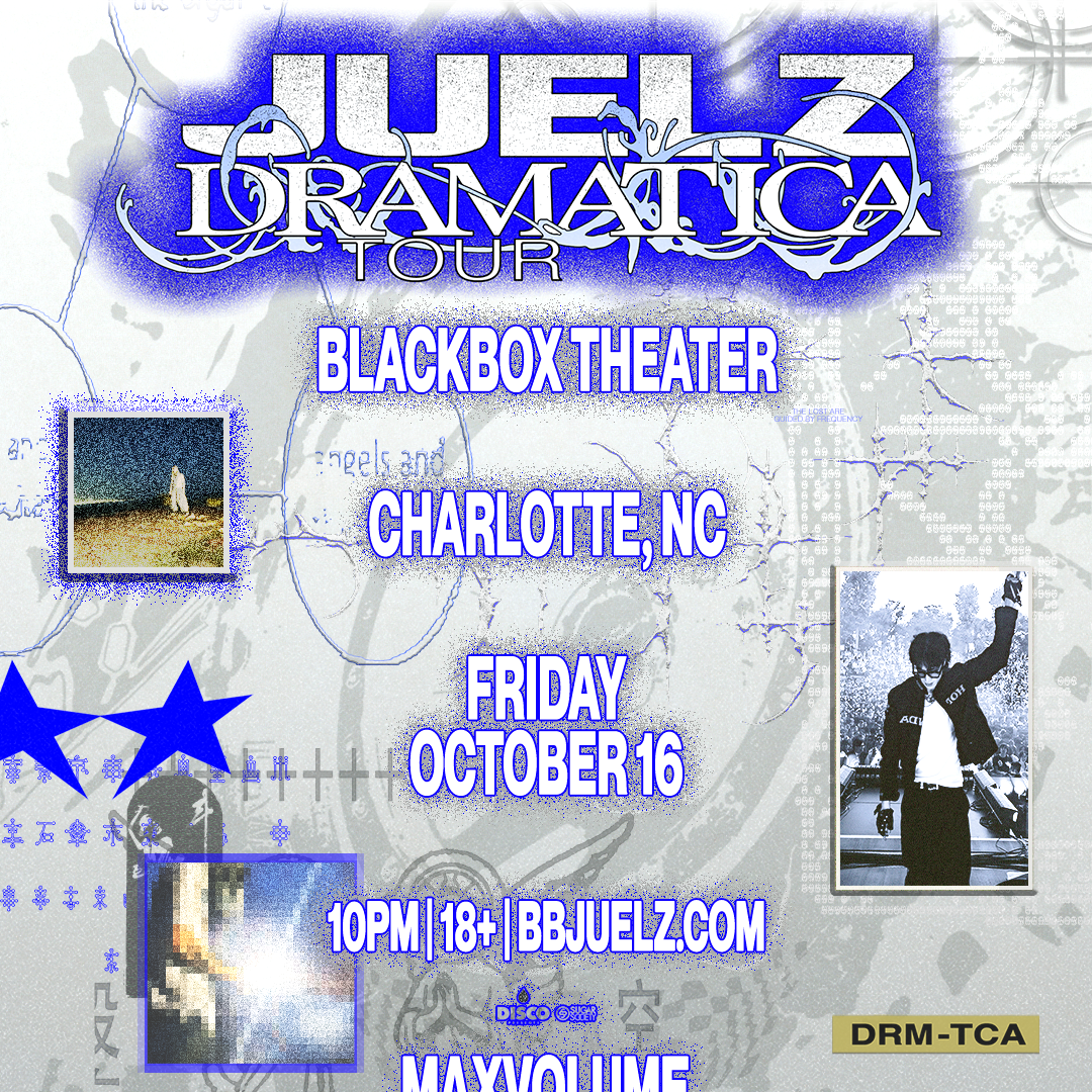 Juelz Dramatica Tour