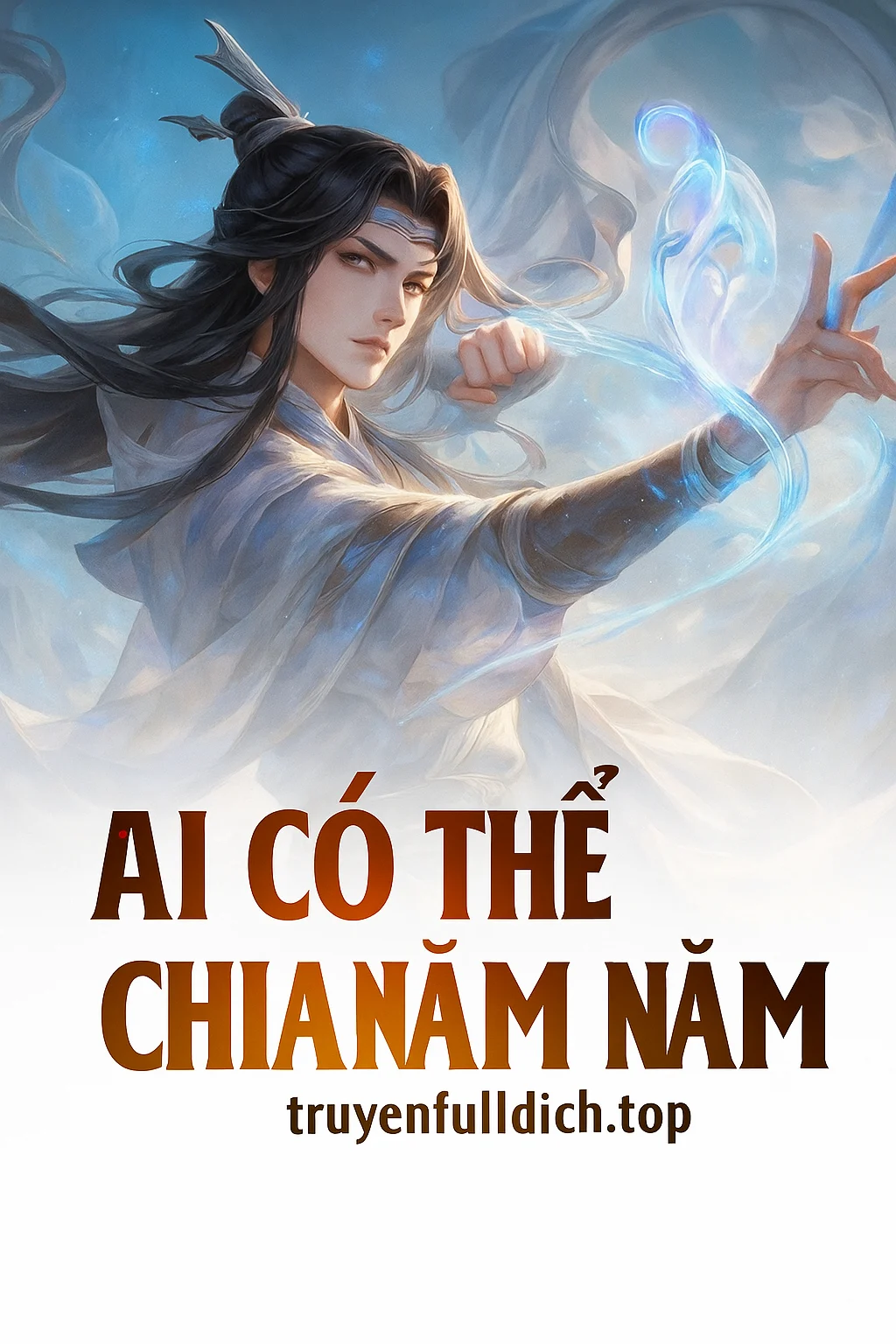 Người Tại Tu Tiên Thế Giới, Cùng Ai Đều Có Thể Chia Năm Năm