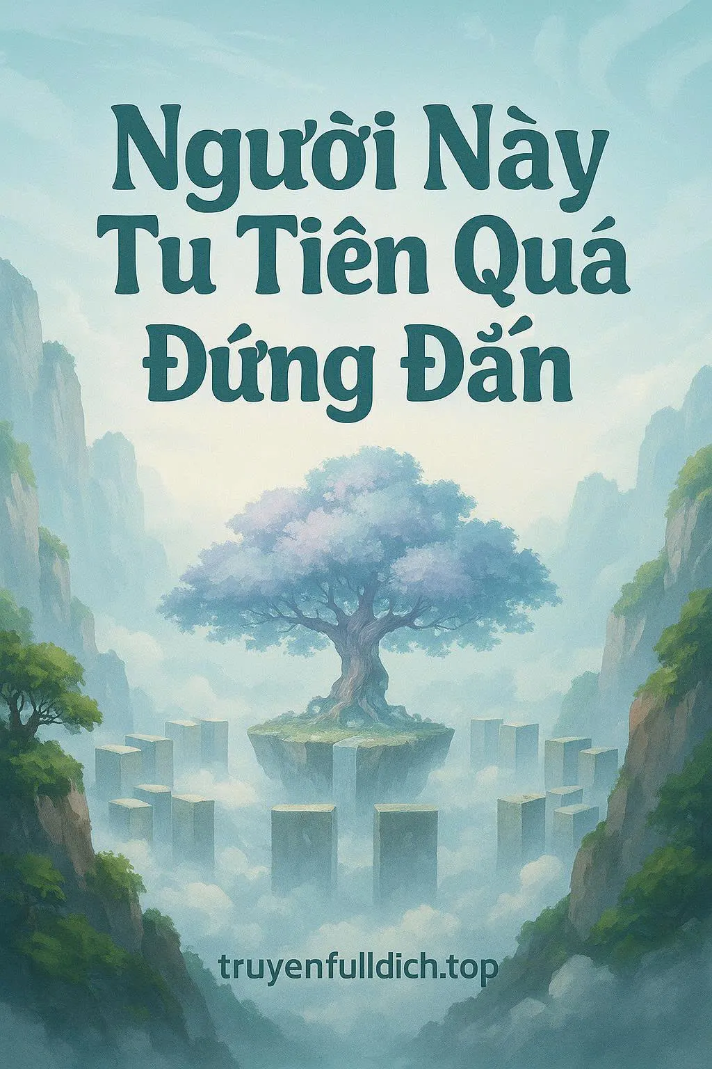 Người Này Tu Tiên Quá Đứng Đắn