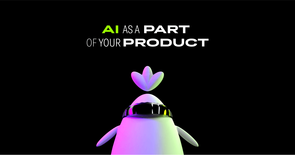 AI as a part of your product