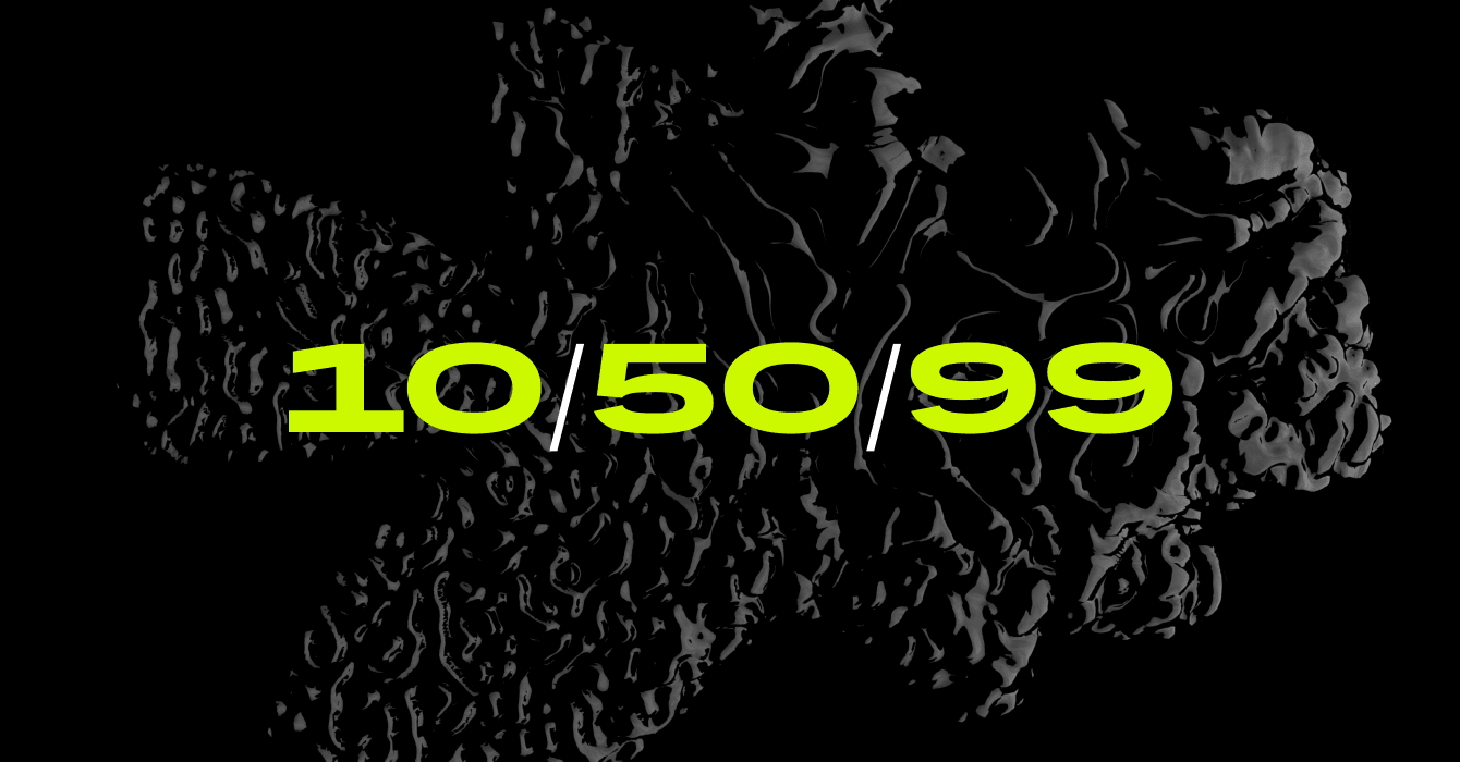 Introduce the 10/50/99 Approach