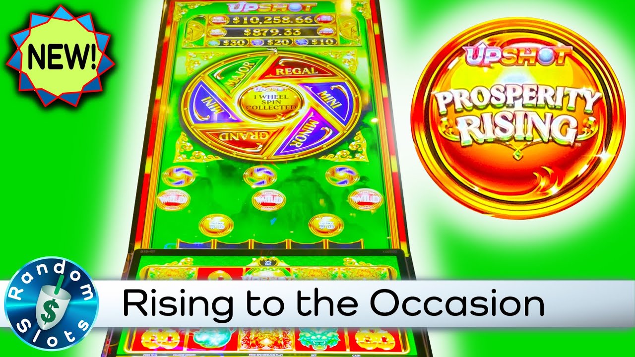 Upshot- Prosperity Rising OR Brilliant 7’s slot machine