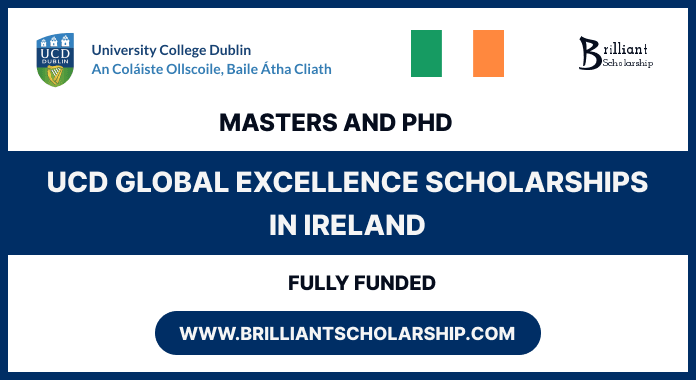 UCD Global Excellence Scholarships 2026 for International Students scholarship