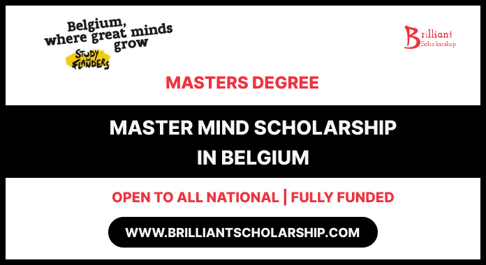 Belgium Master Mind Scholarship 2026/27 scholarship