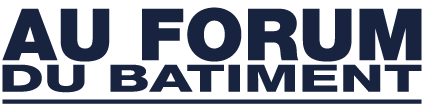 Au Forum du Bâtiment