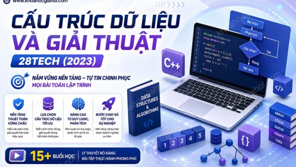 Cấu Trúc Dữ Liệu Và Giải Thuật 28Tech (2023)