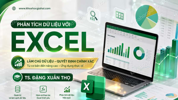 Khóa Học Phân Tích Dữ Liệu Với Excel – Ts. Đặng Xuân Thọ