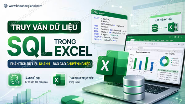 Khóa Học Truy Vấn Dữ Liệu Với Sql Trong Excel Cùng Học Excel Online