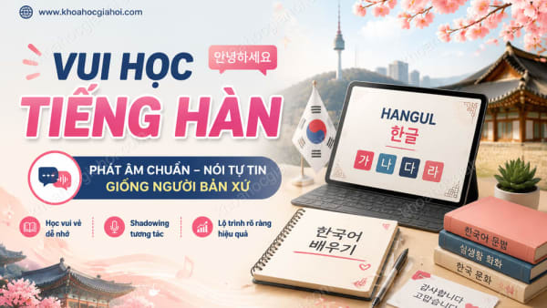 Khóa Học Vui Học Tiếng Hàn