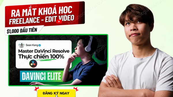 Khóa Học Davinci Elite – Master Davinci Resolve Thực Chiến 100% Cùng Seankang Mvp