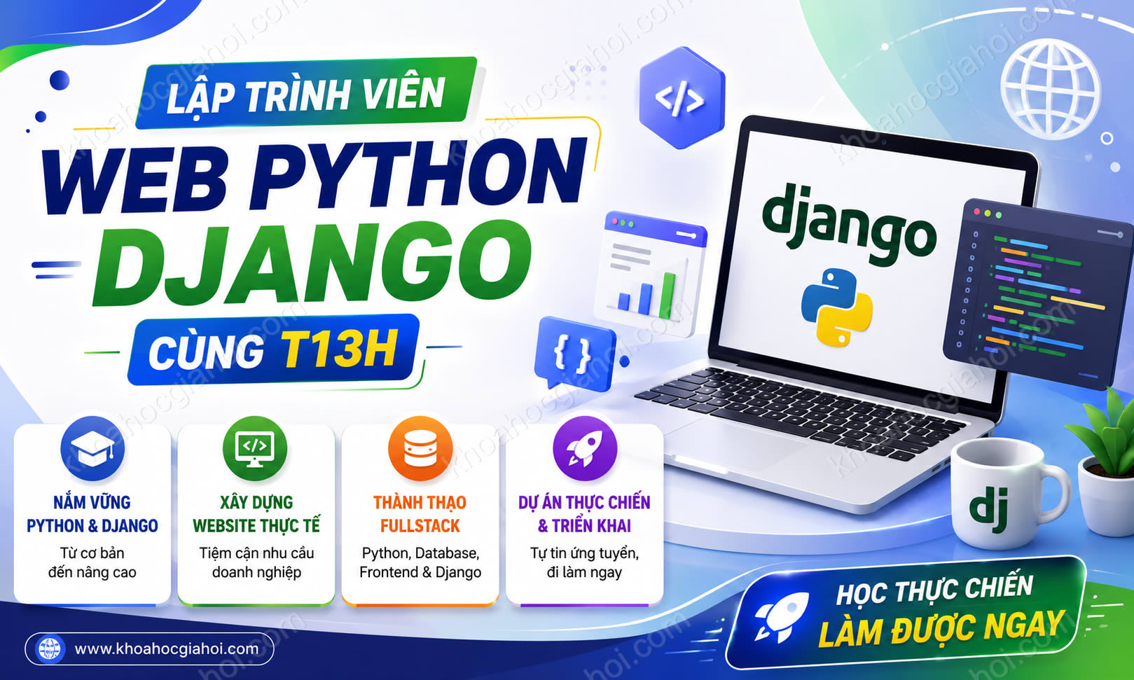 Khóa Học Lập Trình Viên Web Python Django Cùng T13h