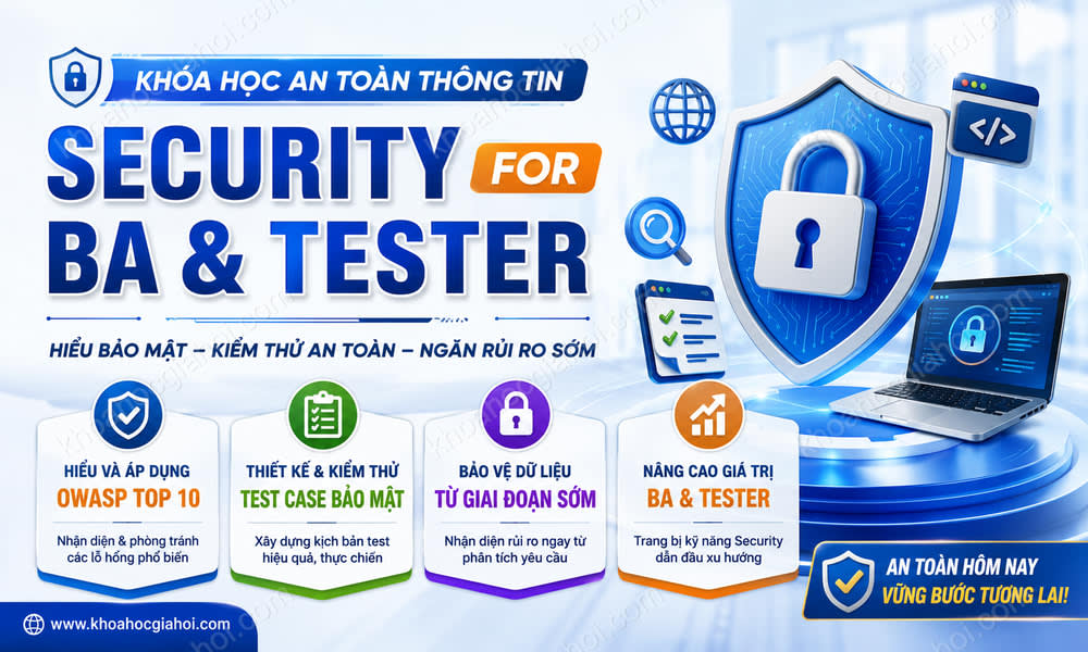 Khóa Học An Toàn Thông Tin - Security For Ba Và Tester
