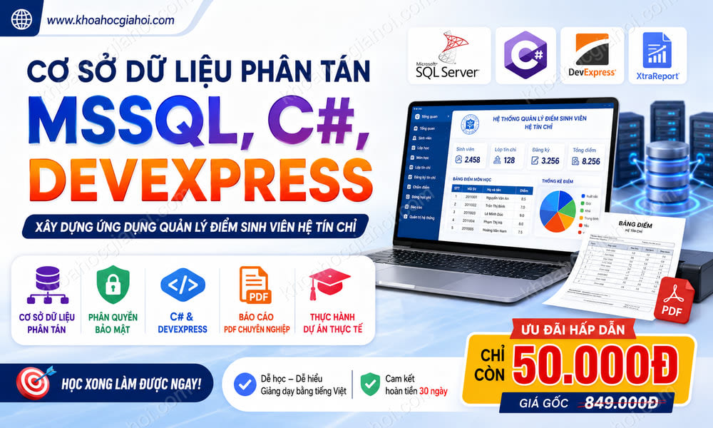Khóa Học Cơ Sở Dữ Liệu Phân Tán Mssql, C#, Devexpress