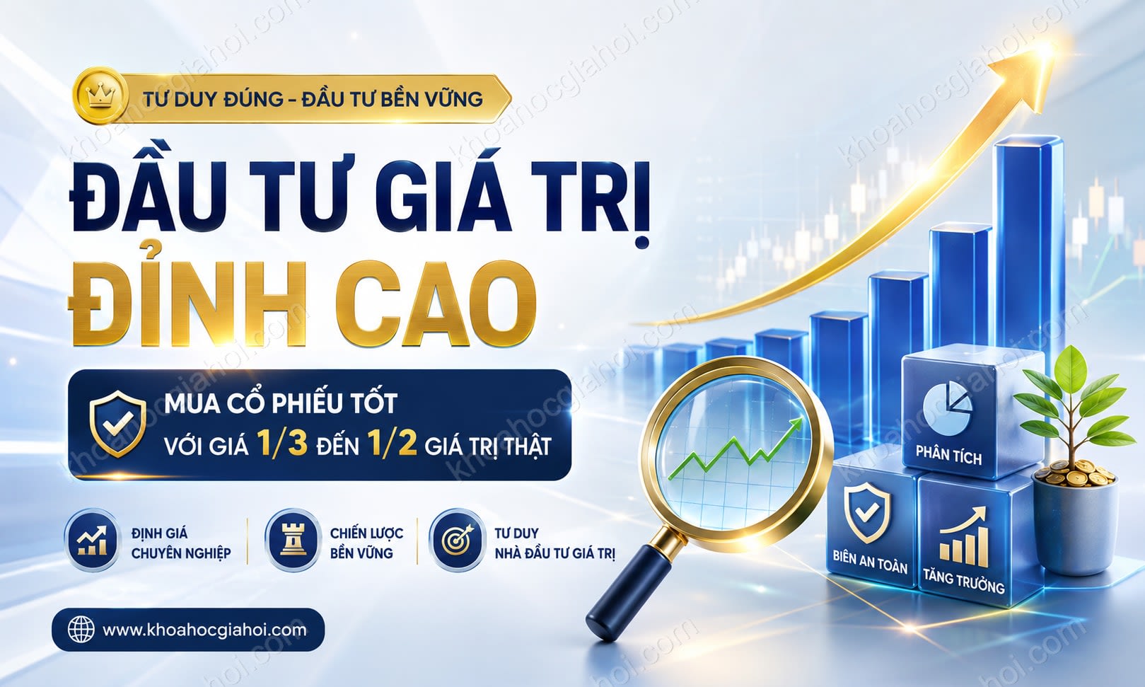 Khóa Học Đầu Tư Giá Trị Đỉnh Cao