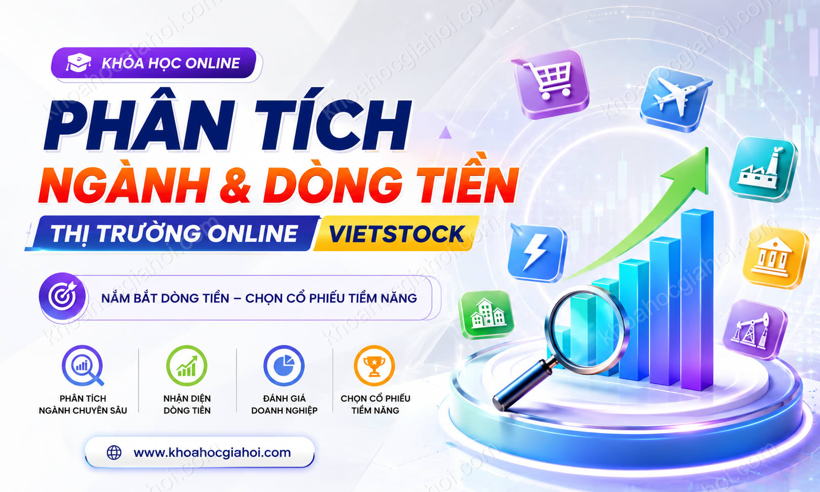 Khóa Học Phân Tích Ngành Và Dòng Tiền Thị Trường Online - Vietstock