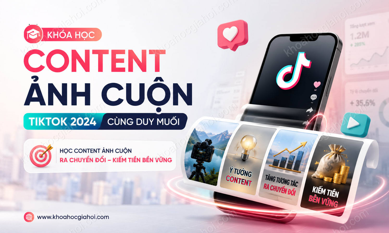 Khóa Học Content Ảnh Cuộn Tiktok 2024 Cùng Duy Muối Khóa Học Content Ảnh Cuộn Tiktok 2024 Cùng Duy Muối