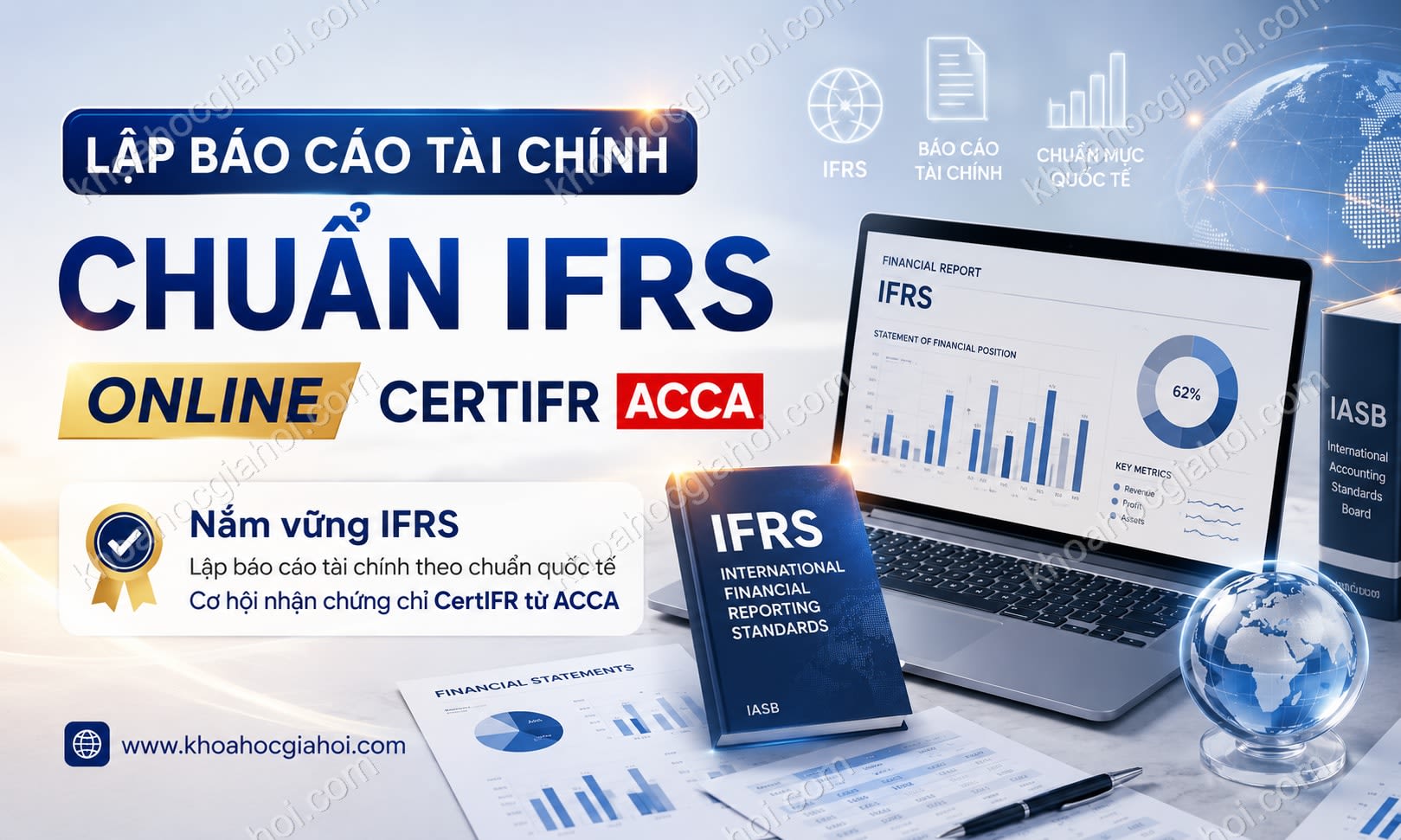 Khóa Học Lập Báo Cáo Tài Chính Chuẩn Ifrs Online – Certifr Acca