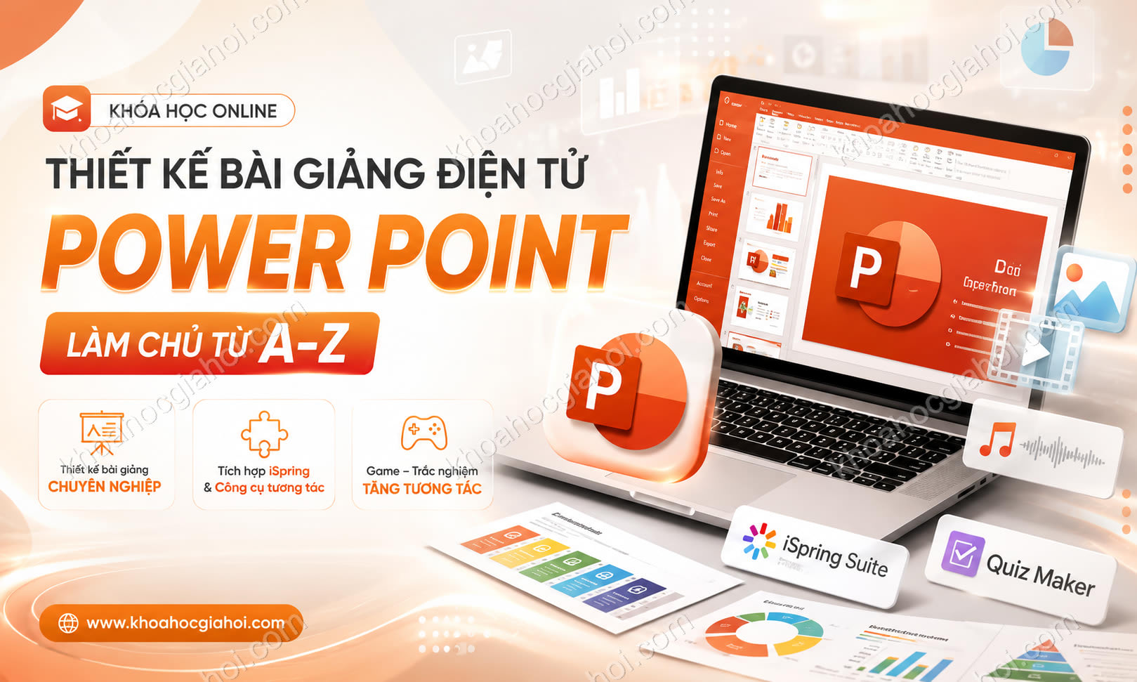 Khóa học Thiết kế bài giảng điện tử: Làm chủ Power Point từ A-Z