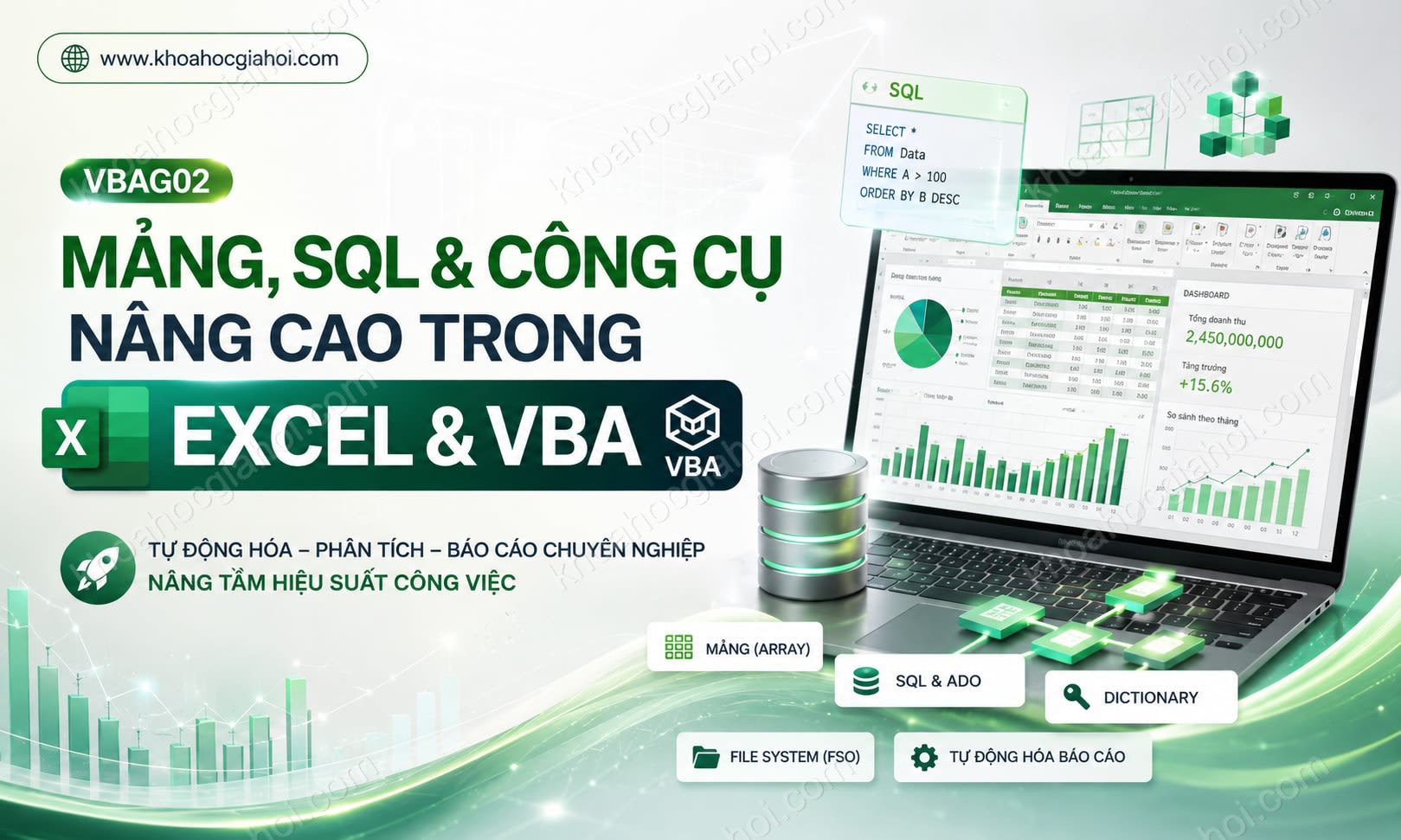 Khóa Học Ứng Dụng Mảng, Sql Và Các Công Cụ Nâng Cao Khác Trong Excel Và Vba Khóa Học Ứng Dụng Mảng, Sql Và Các Công Cụ Nâng Cao Khác Trong Excel Và Vba