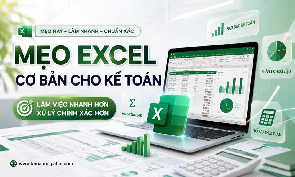Khóa Học Các Mẹo Excel Cơ Bản Dành Cho Kế Toán