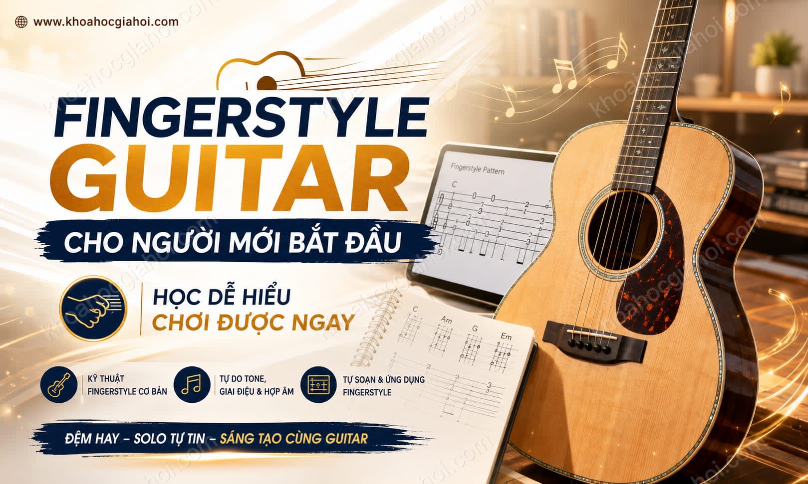 Khóa Học Fingerstyle Guitar Cho Người Mới Bắt Đầu