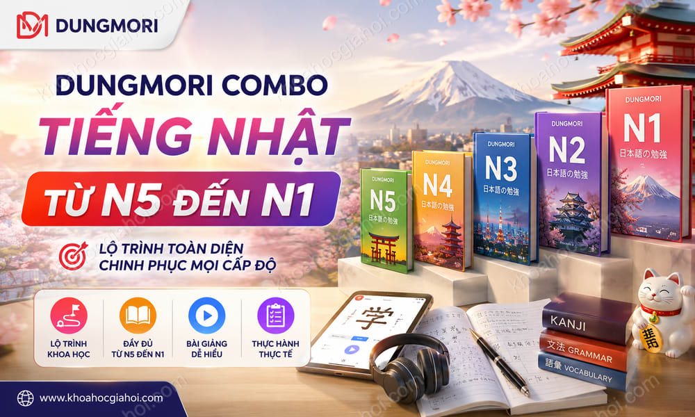 Khóa Học Dungmori Combo Tiếng Nhật Từ N5 Đến N1