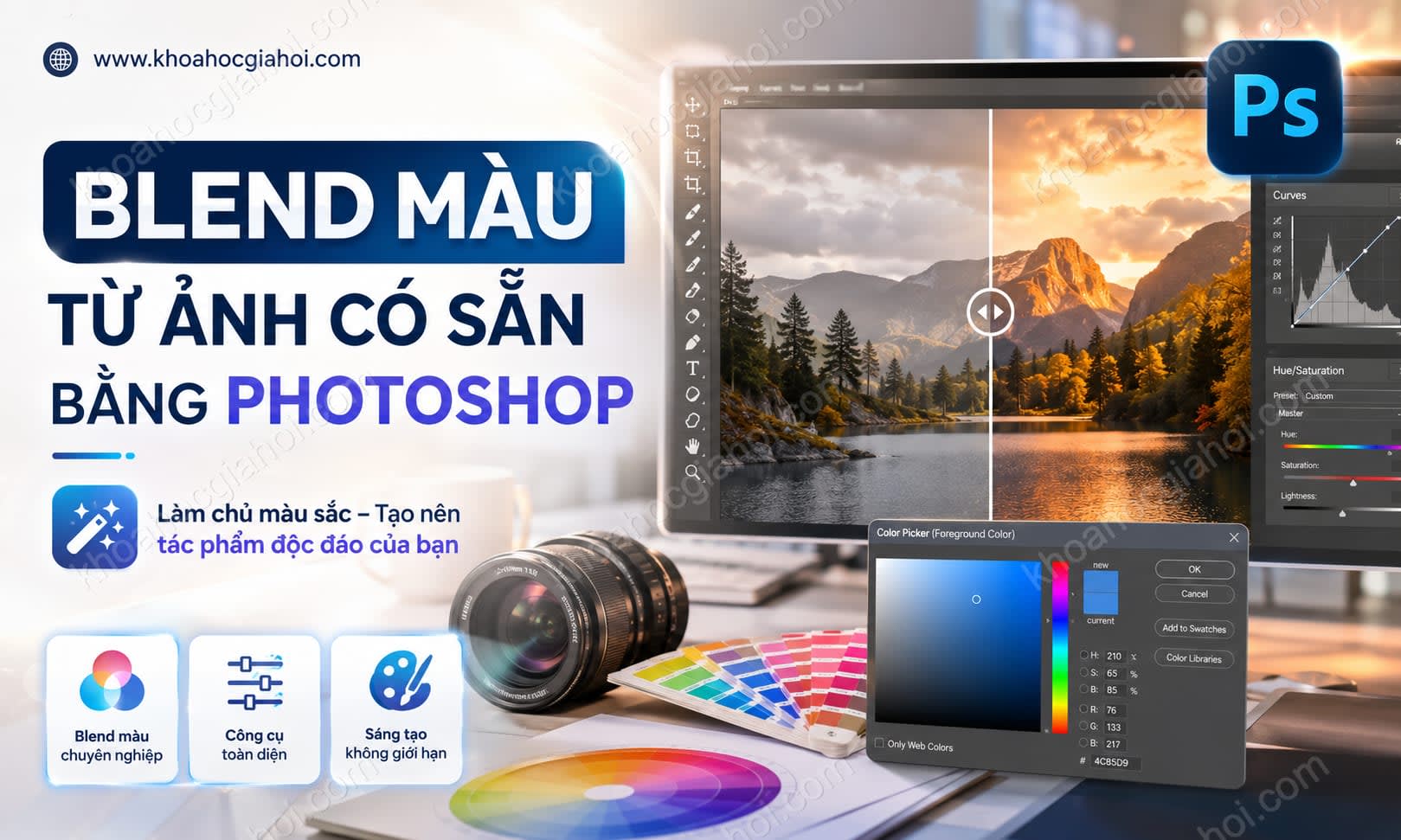 Khóa Học Blend Màu Từ Ảnh Có Sẵn Bất Kỳ Bằng Photoshop