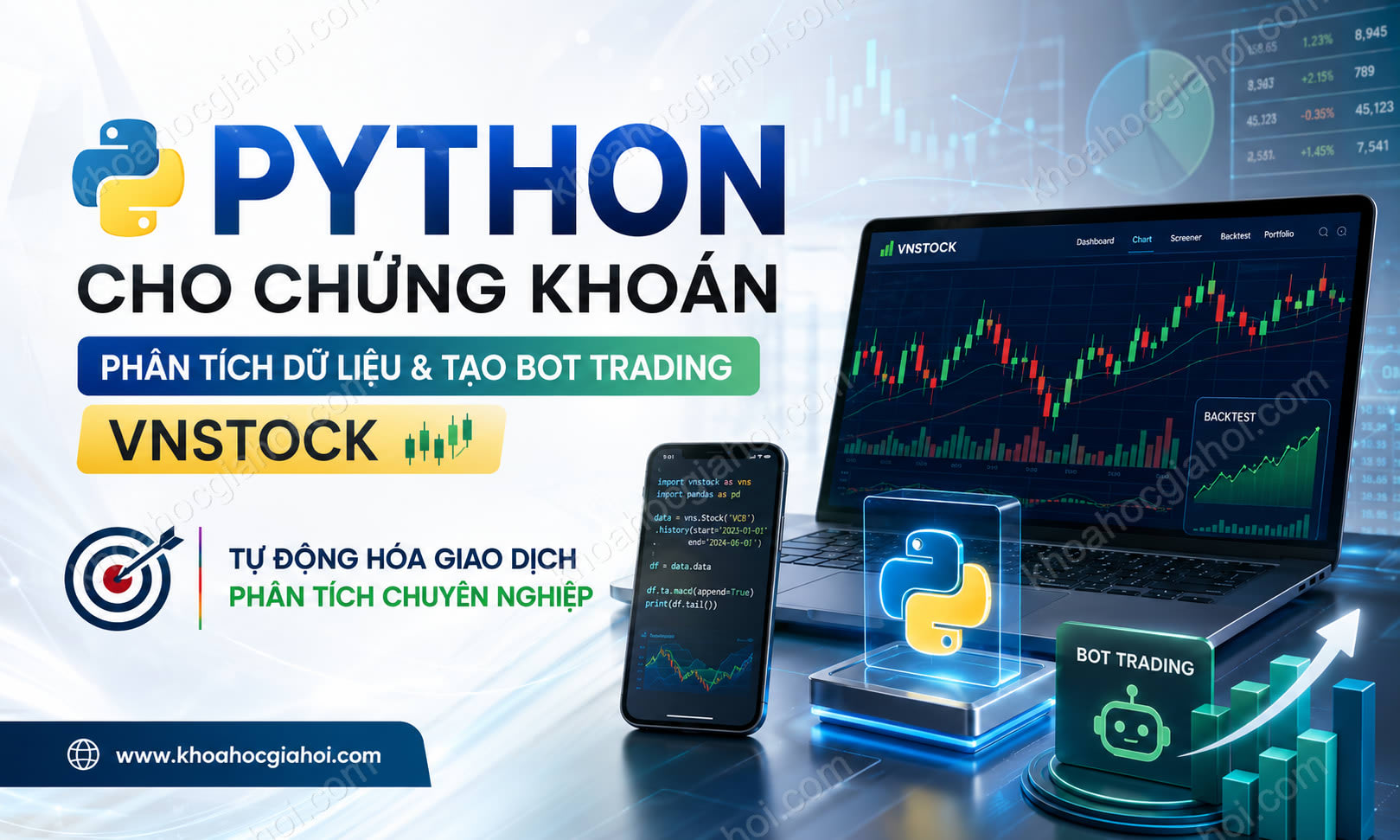 Khóa Học Python Cho Chứng Khoán – Phân Tích Dữ Liệu & Tạo Bot Trading VNSTOCK