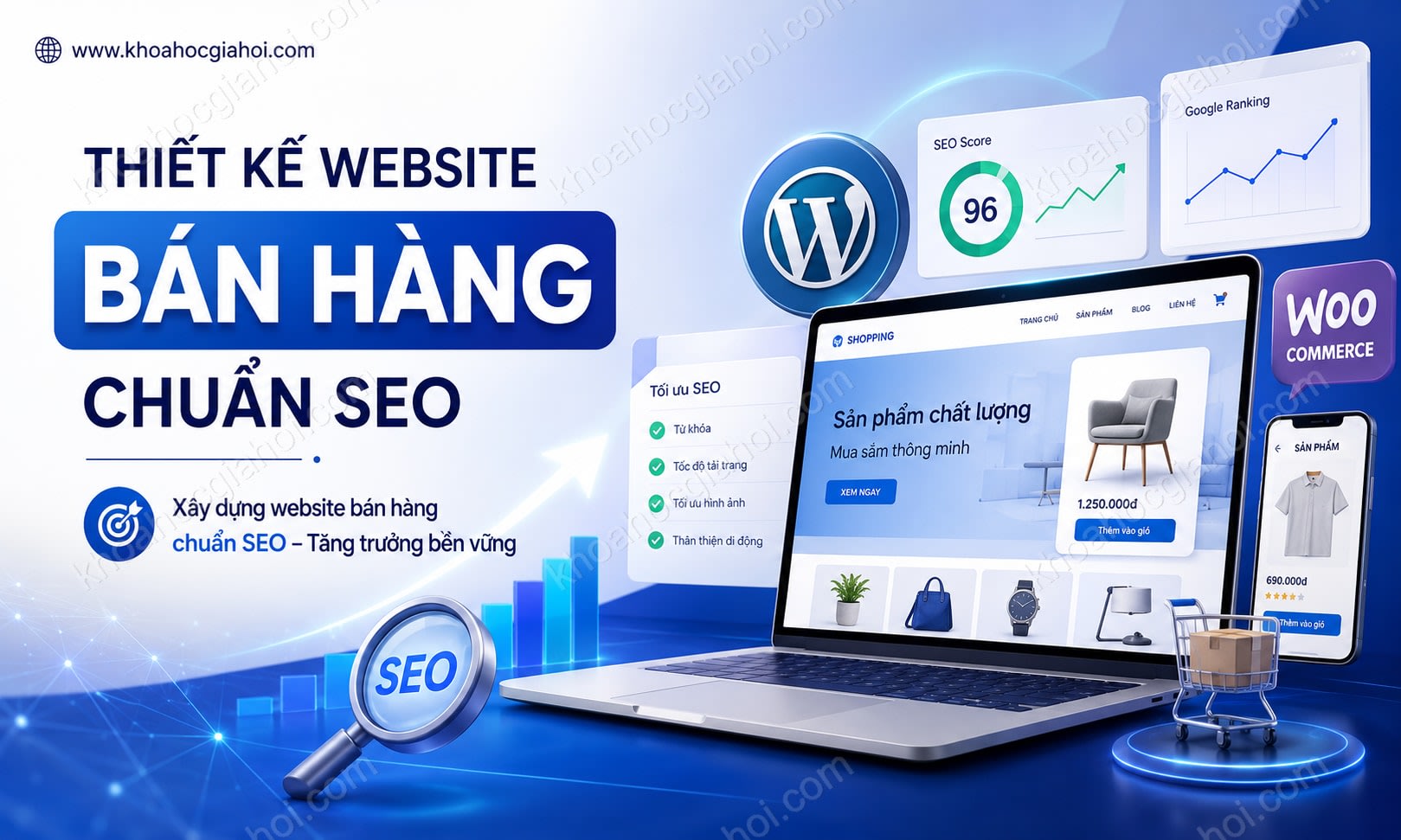 Khóa Học Thiết Kế Website Bán Hàng Chuẩn Seo – Chuyển Đổi Mô Hình Bán Hàng Thời Đại Số