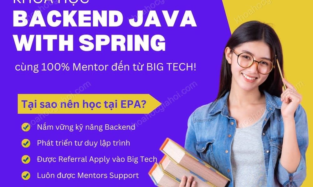 Khóa Học Backend Java With Spring Cùng 100% Mentor Đến Từ Big Tech Tại Engineer Pro