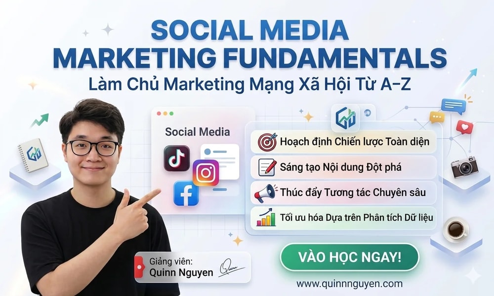 Khoá Học Social Media Marketing Fundamentals