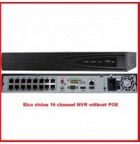 Elco vision 16 channel NVR without POE