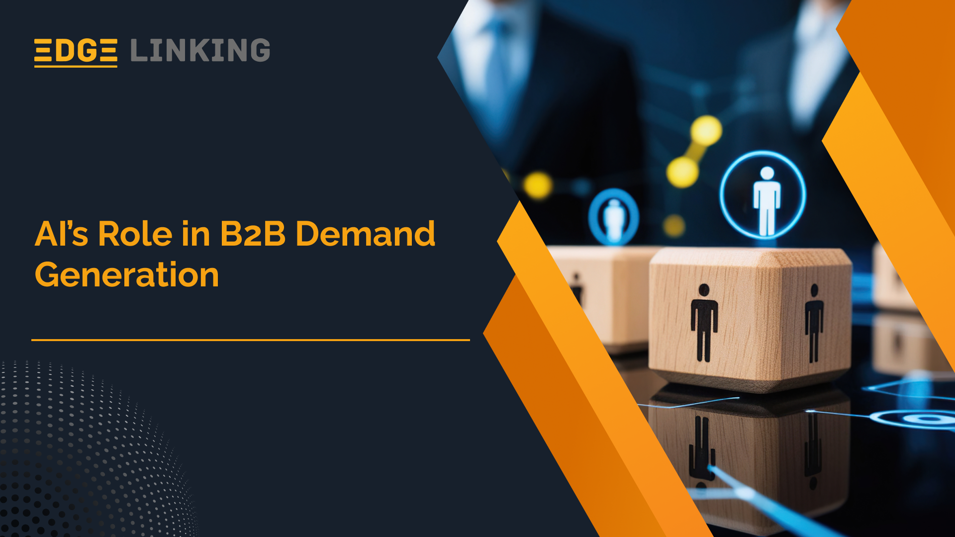 AI’s Role in B2B Demand Generation