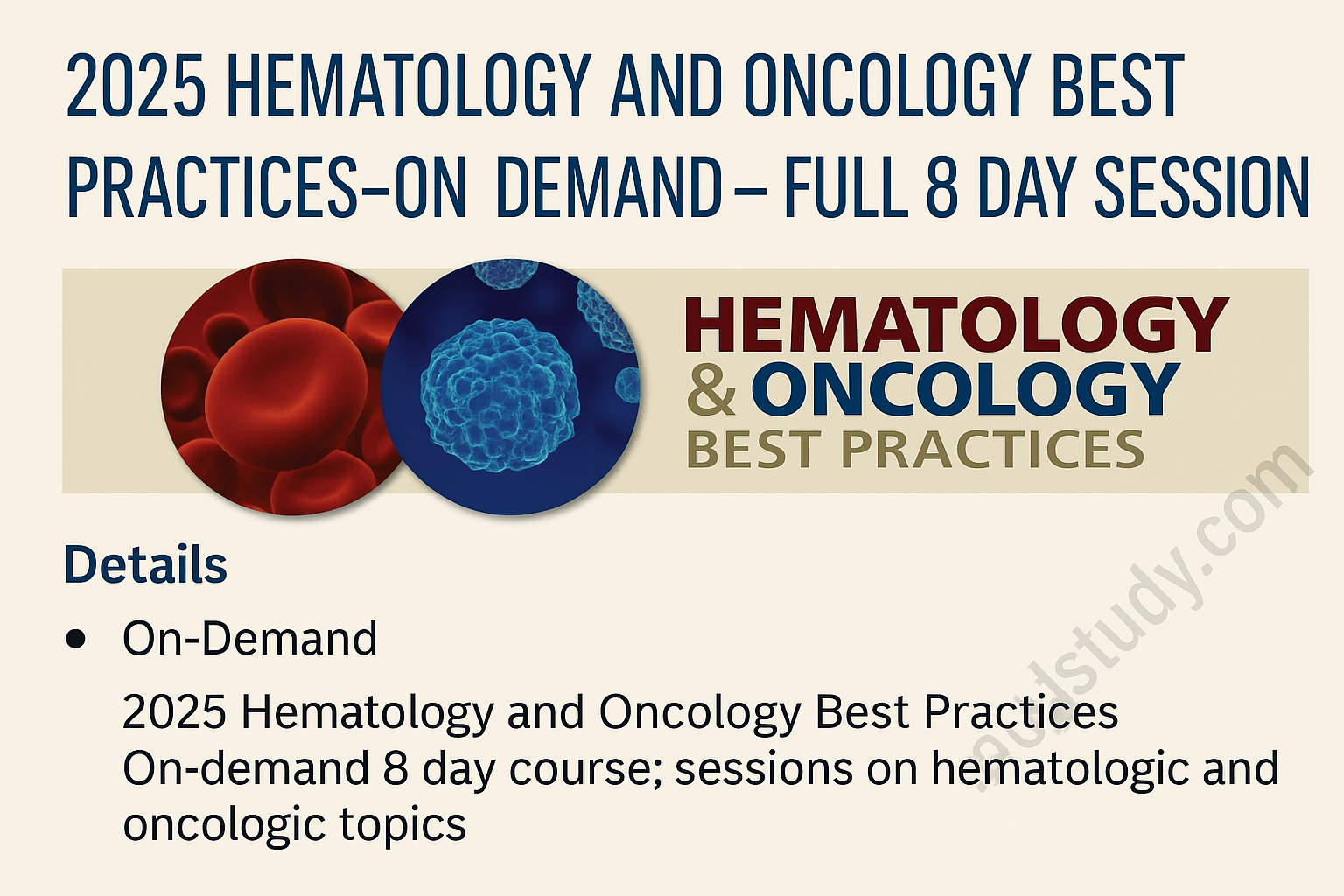 2025 Hematology and Oncology Best Practices- On-Demand Full Session Course cover