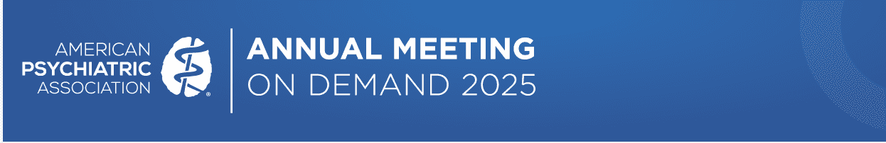 APA 2025 Annual Meeting OnDemand (American Psychiatric Association) (Videos + Audios + Slides) cover