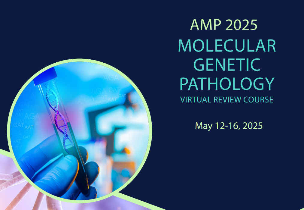 AMP 2025 Molecular Genetic Pathology Review Course cover