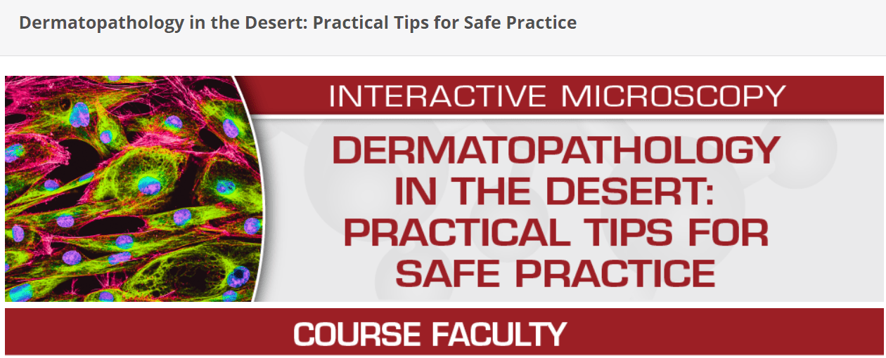 USCAP Dermatopathology in the Desert: Practical Tips for Safe Practice 2024 cover