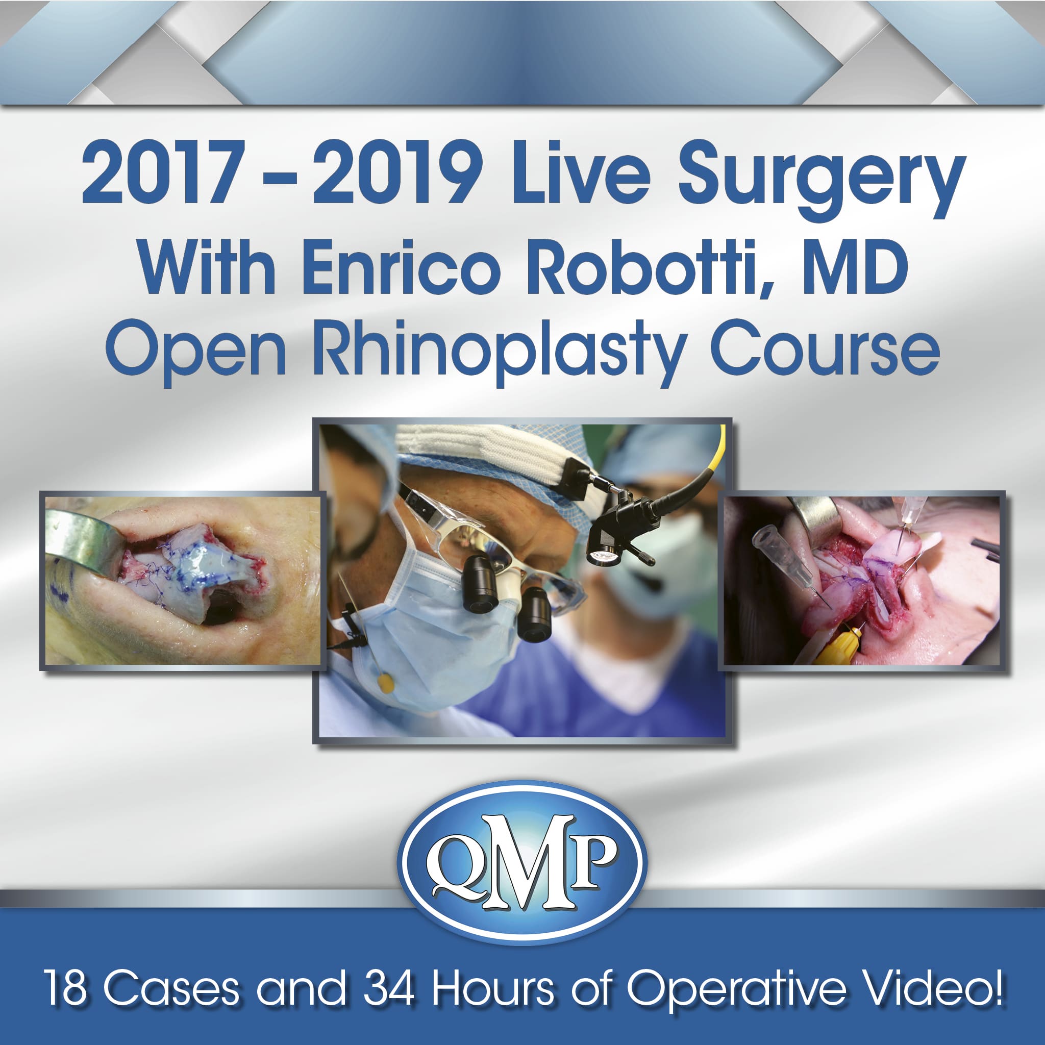 2017-2019 Live Surgery With Enrico Robotti, MD Open Rhinoplasty Course