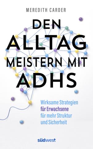Buch Cover "Den Alltag meistern mit ADHS" © I Südwest