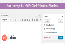 Cài đặt trình soạn thảo cổ điển cho WordPress 5.x