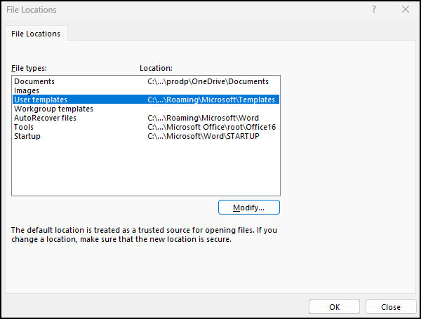 File locations dialog with User Templates highlighted.