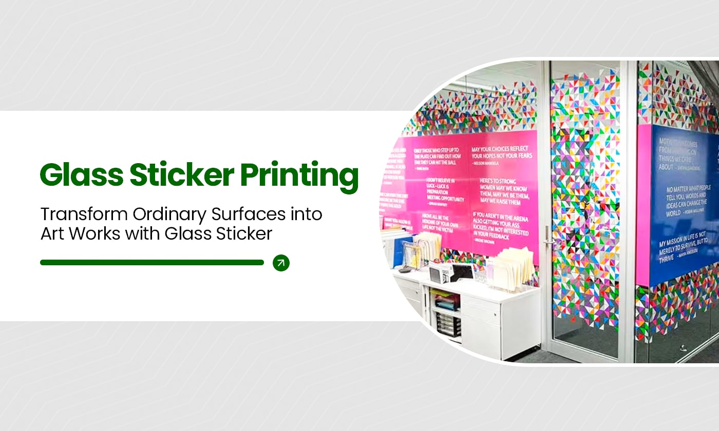 Premium Glass Sticker Printing Services in Dubai, UAE