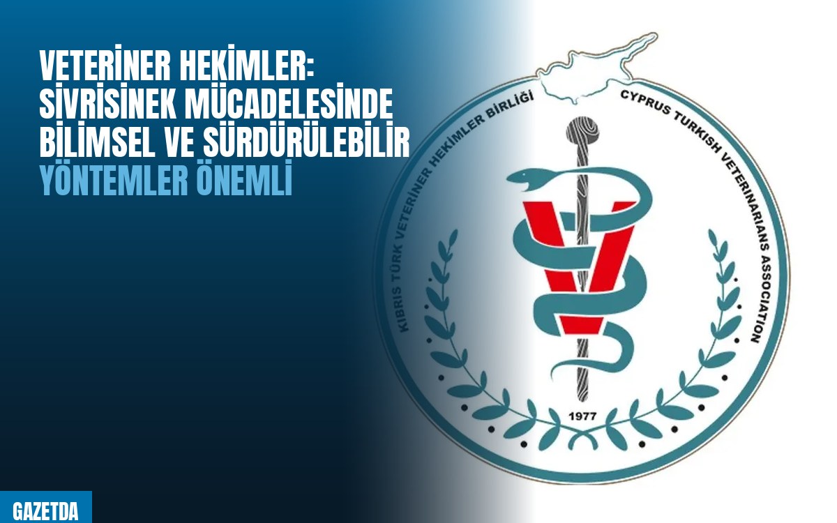 Veteriner hekimler: Sivrisinek mücadelesinde bilimsel ve sürdürülebilir yöntemler önemli