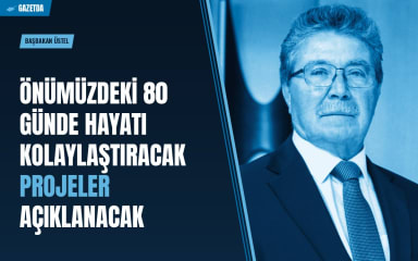 Başbakan Üstel: Önümüzdeki 80 Günde Hayatı Kolaylaştıracak Projeler Açıklanacak
