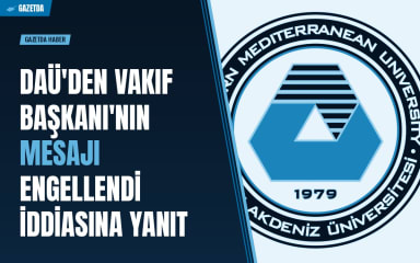 DAÜ'den Vakıf Başkanı'nın Mesajı Engellendi İddiasına Yanıt
